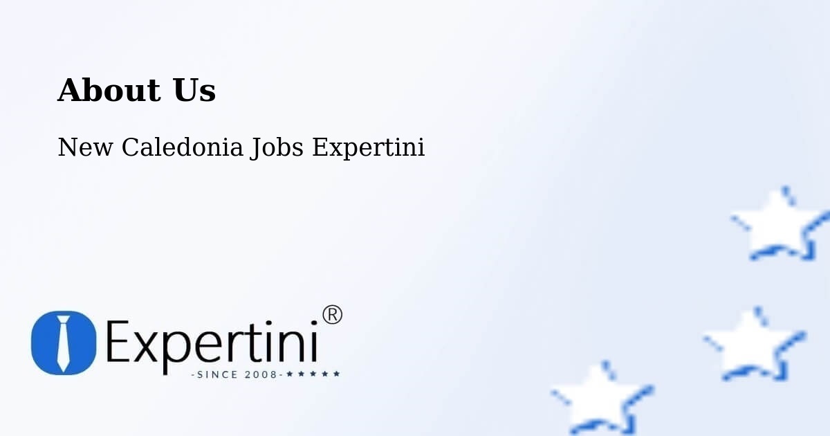 About Expertini Recruitment Platform  – Kana - Kana, New Caledonia Jobs Expertini
