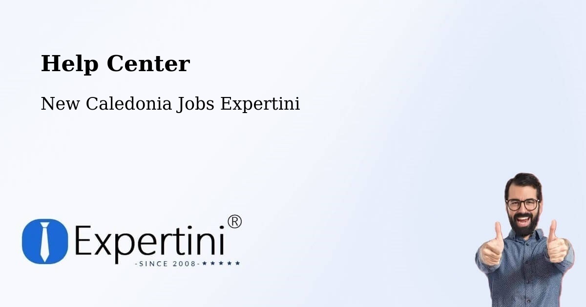 Help Center – Kana - New Caledonia Jobs Expertini